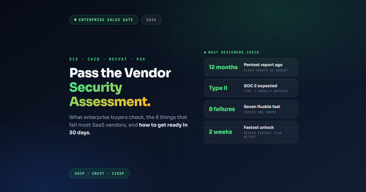 How to Pass a Vendor Security Assessment in 2026