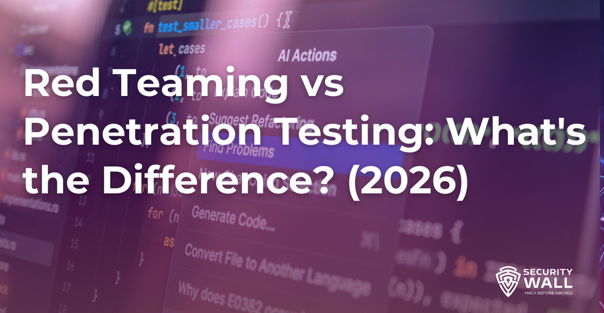 Red Teaming vs Penetration Testing: What's the Difference? (2026)