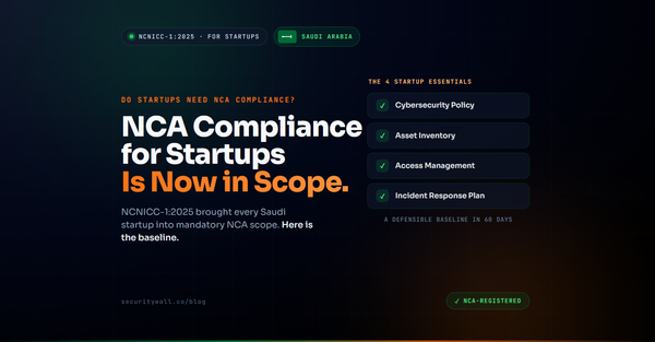 NCA Compliance for Startups in Saudi Arabia